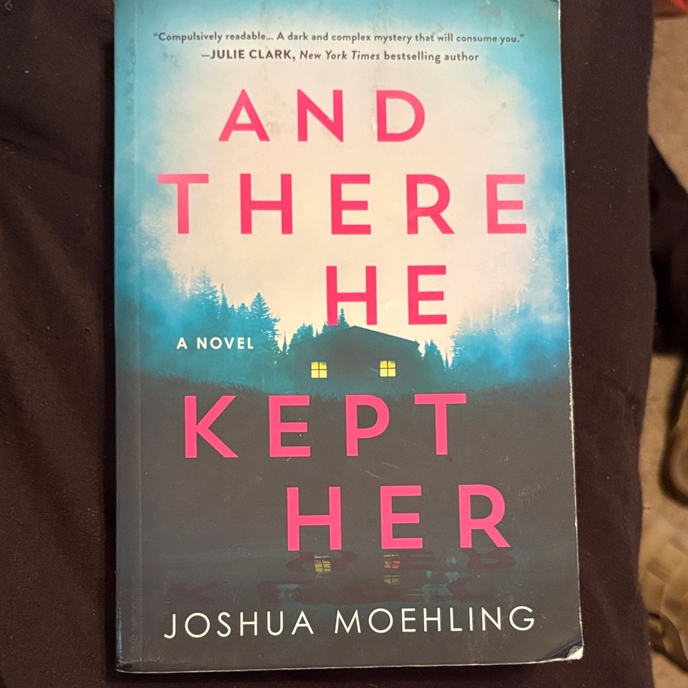 And There He Kept Her Novel